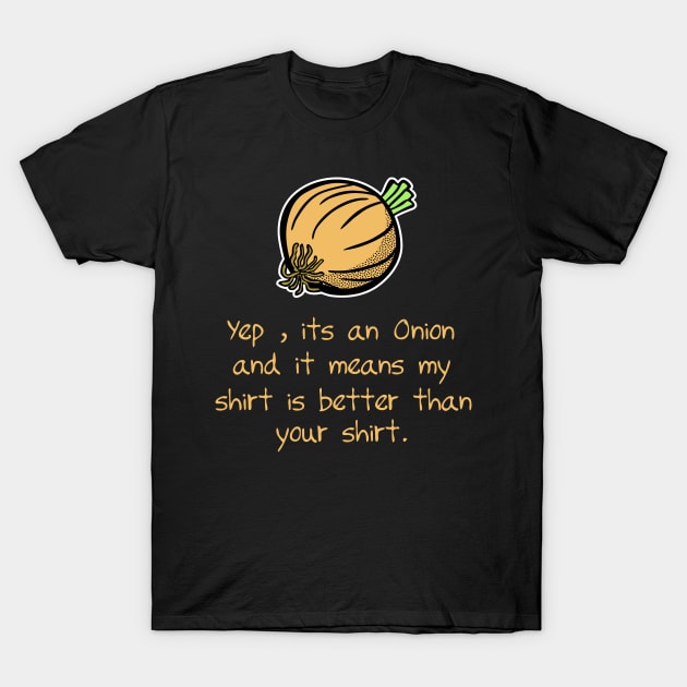 Onion T-Shirt by NineBlack